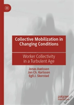 Capa do artigo Collective Mobilization In Changing Conditions