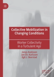 Capa do artigo Collective Mobilization In Changing Conditions