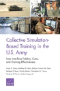 Collective Simulation-Based Training In The U.S. Army - Preview