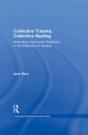 Collective Trauma, Collective Healing - Preview