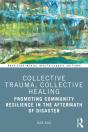 Collective Trauma, Collective Healing - Preview