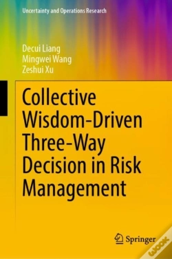 Capa do artigo Collective Wisdom-Driven Three-Way Decision In Risk Management