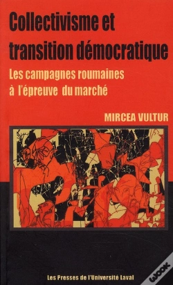 Capa do artigo Collectivisme Et Transition Démocratique ; Les Campagnes Roumaines À L'Épreuve Du Marché