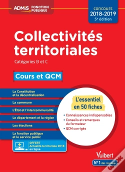 Capa do artigo Collectivités Territoriales ; Catégories B Et C ; Cours Et Qcm (Concours 2018/2019)