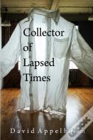Collector Of Lapsed Times