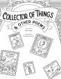 Collector Of Things & Other Poems - Preview
