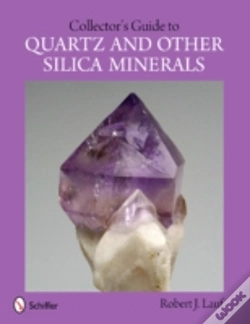 Capa do artigo Collector'S Guide To Quartz And Other Silica Minerals