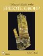 Collector'S Guide To The Epidote Group - Preview