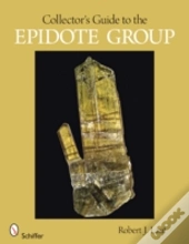 Collector'S Guide To The Epidote Group
