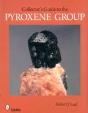 Collectors Guide To The Pyroxene Group - Preview