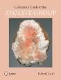 Collector'S Guide To The Zeolite Group - Preview