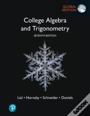 College Algebra And Trigonometry, Global Edition