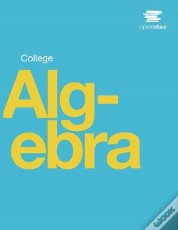 Capa do artigo College Algebra By Openstax (Print Version, Paperback, B&W)
