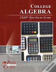 College Algebra Clep Test Study Guide