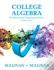 College Algebra Enhanced With Graphing Utilities