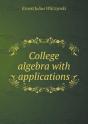 College Algebra With Applications - Preview