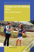 College And The Working Class