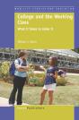 College And The Working Class - Preview