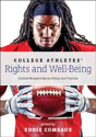 College Athletesâ€™ Rights And Well-Being - Preview