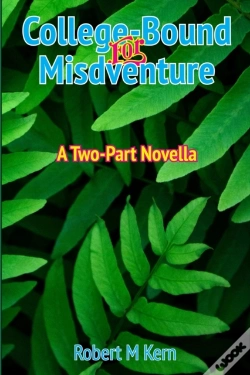 Capa do artigo College-Bound For Misadventure
