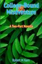 College-Bound For Misadventure - Preview