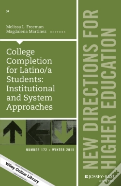 Capa do artigo College Completion For Latino/A Students: Institutional And System Approaches