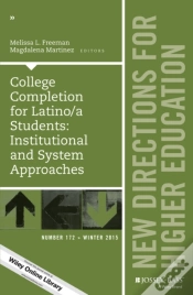 Capa do artigo College Completion For Latino/A Students: Institutional And System Approaches