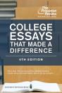 College Essays That Made A Difference, 6th Edition - Preview