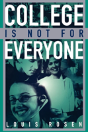 College Is Not For Everyone - Preview