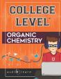 College Level Organic Chemistry - Preview