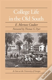 College Life In The Old South
