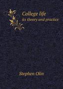 College Life Its Theory And Practice