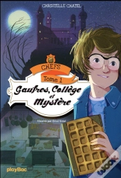 Capa do artigo College, Mystere Et Tartelette - Tome 1