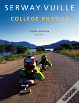 College Physics, Volume 1
