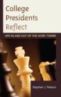 College Presidents Reflect - Preview