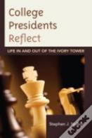 College Presidents Reflect
