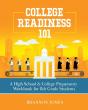 College Readiness 101 - Preview