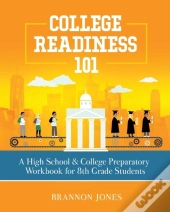 College Readiness 101