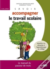 Collège ; Savoir Accompagner Le Travail Scolaire
