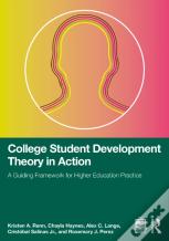 College Student Development Theory In Action