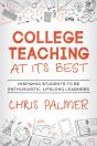 College Teaching At Its Best - Preview