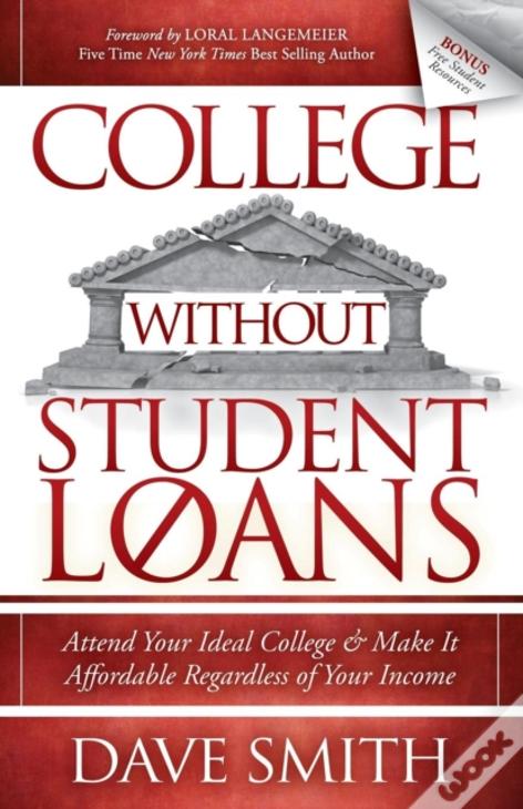 College Without Student Loans