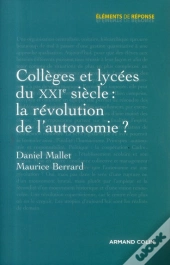 Collèges Et Lycées Du Xxie Siècle : La Révolution De L'Autonomie ?