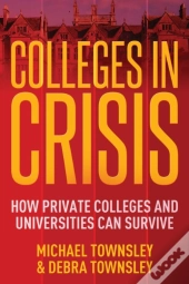 Colleges In Crisis