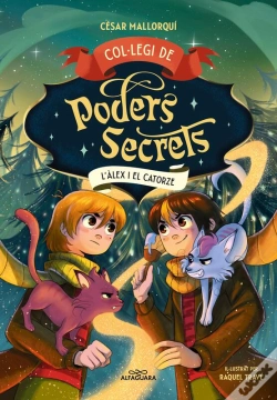 Capa do artigo Col·Legi De Poders Secrets 6 - L'Àlex I El Catorze