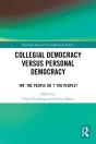 Collegial Democracy Versus Personal Democracy - Preview
