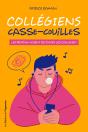 Collégiens Casse-Couilles - Preview