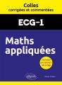 Colles Corrigées Et Commentées : Maths Appliquées : Ecg1 ; Colles Corrigées Et Commentées - Preview