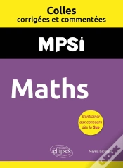 Capa do artigo Colles Corrigées Et Commentées : Maths : Mpsi