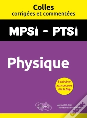 Capa do artigo Colles Corrigées Et Commentées : Physique : Mpsi, Ptsi